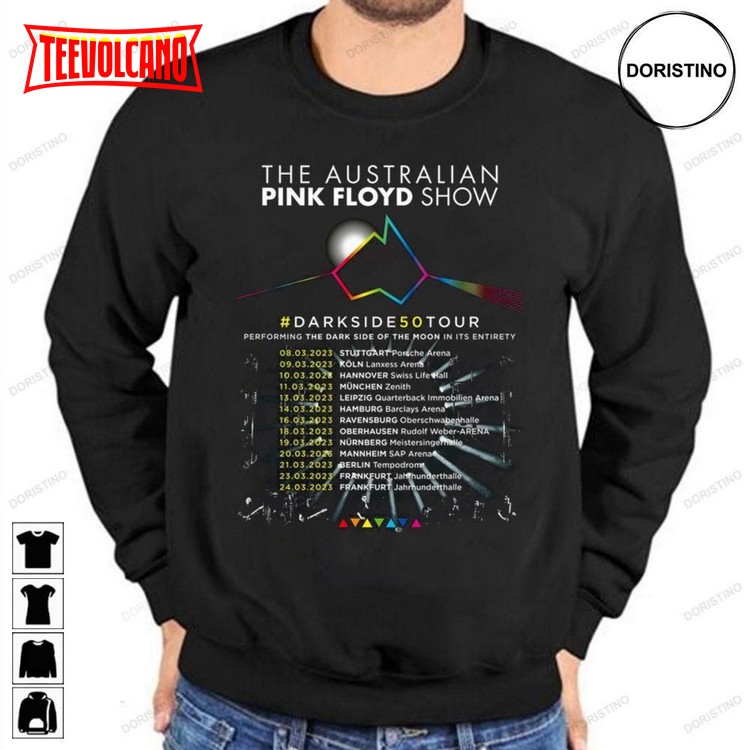 The Australian Pink Floyd Show Darkside 50 Tour 2023 With Dates T Shirt Sweatshirt