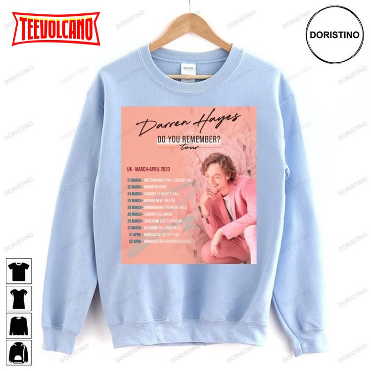 The Do You Remember Darren Hayes T Shirt Sweatshirt