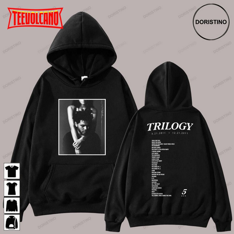 The Weeknd Trilogy Tracklist Ver New The Weeknd Music T Shirt Sweatshirt