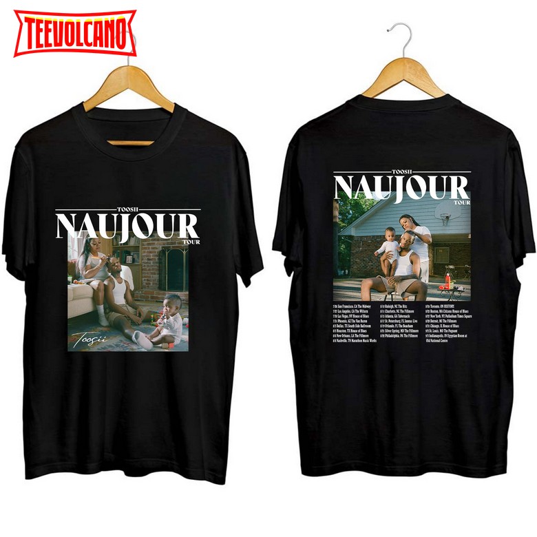 Toosii Naujour Tour 2023 T Shirt, Sweatshirt