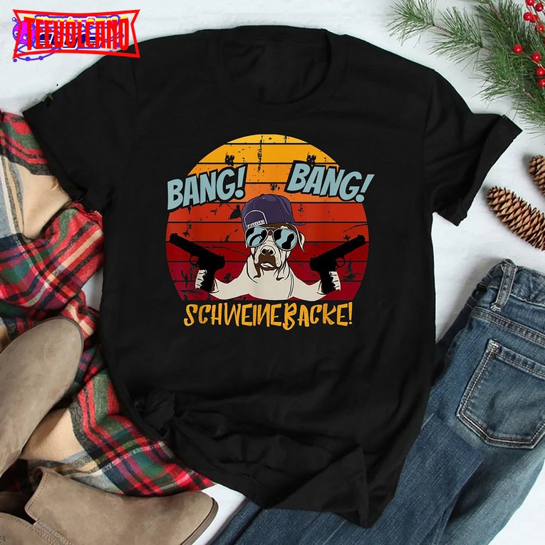 Bang Pig Baking Dog Instead Of Pew Madafakas Cat Chick T-shirt