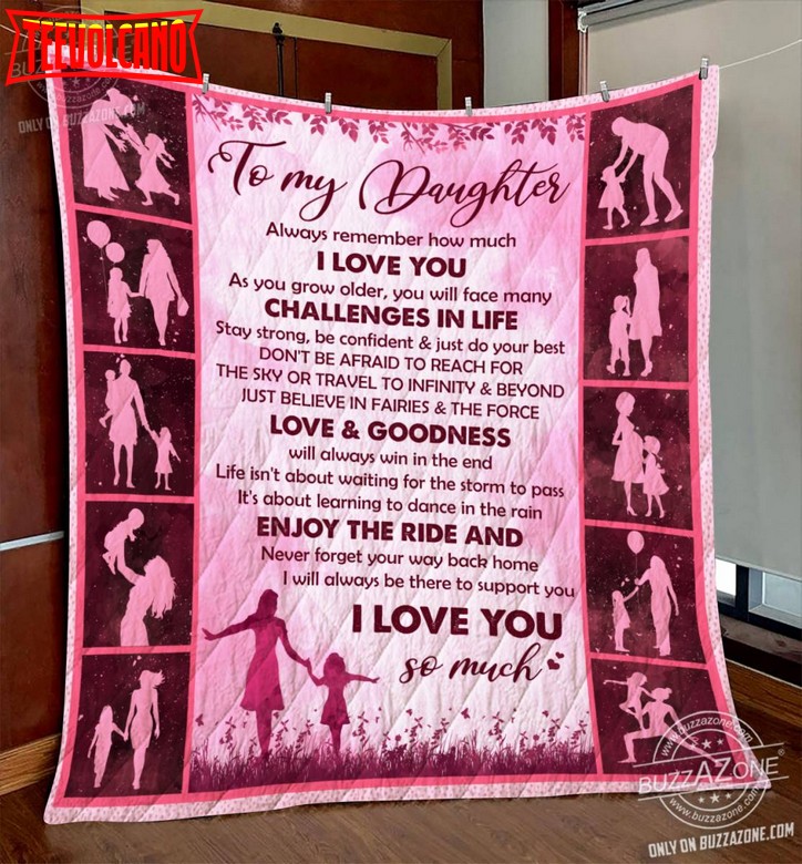 Family Daughter Mom Always Be There To Support 3D Quilt Blanket