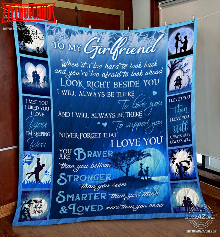 Family Girlfriend Beside You Love You Support You 3D Quilt Blanket