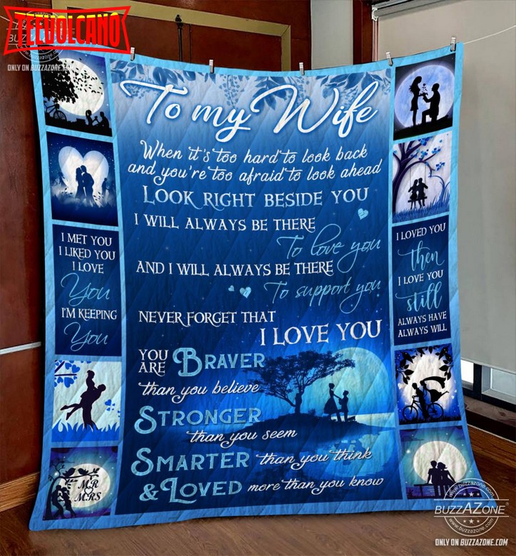 Family Wife Beside You Love You Support You 3D Quilt Blanket