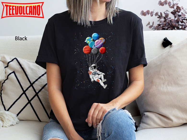 Space Balloon Astronaut Space Shirt, Astronaut T-Shirt