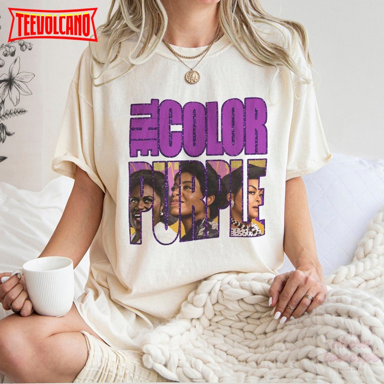 The Color Purple Musical 2023 Movie Shirt