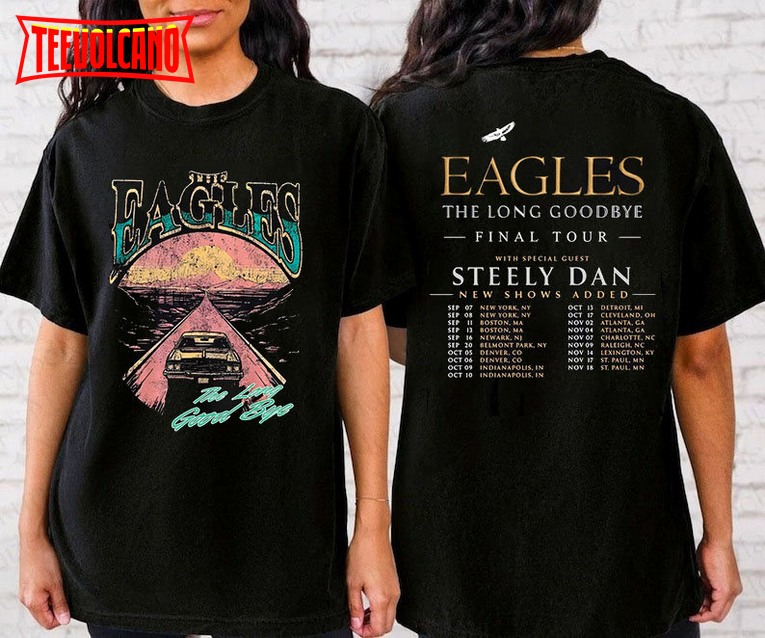 The Eagles The Long Goodbye Tour 2023 Shirt