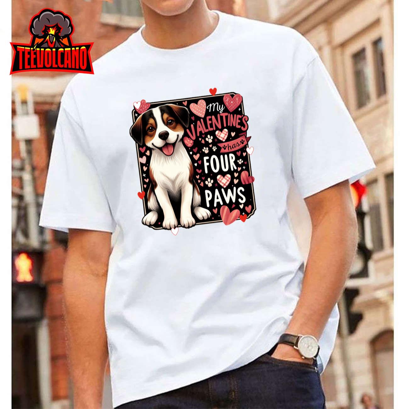 Hearts My valentine has four paws Dog lovers valentines day Sweatshirt