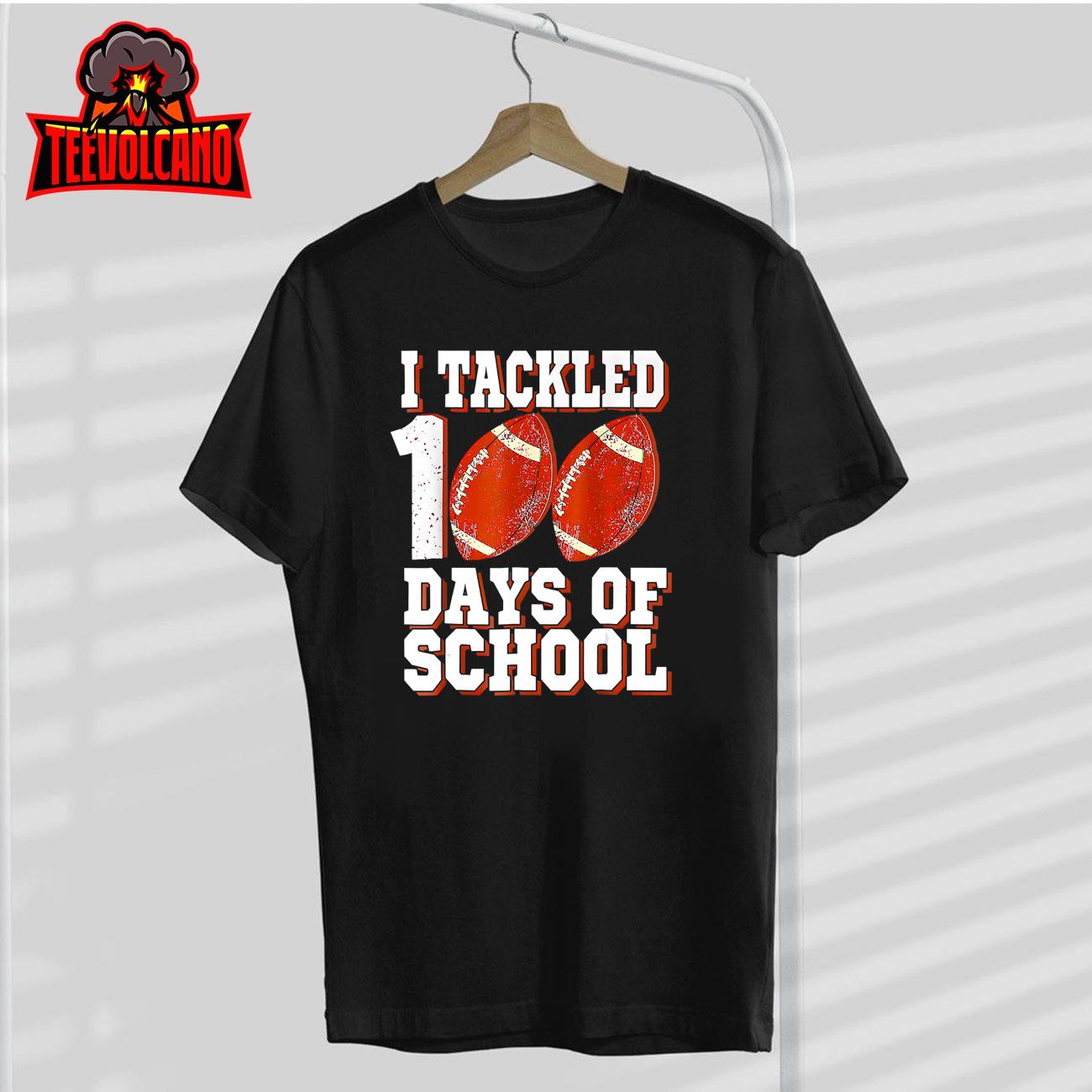 I Tackled 100 Days Of School Football 100th Day Boys Kids T-Shirt