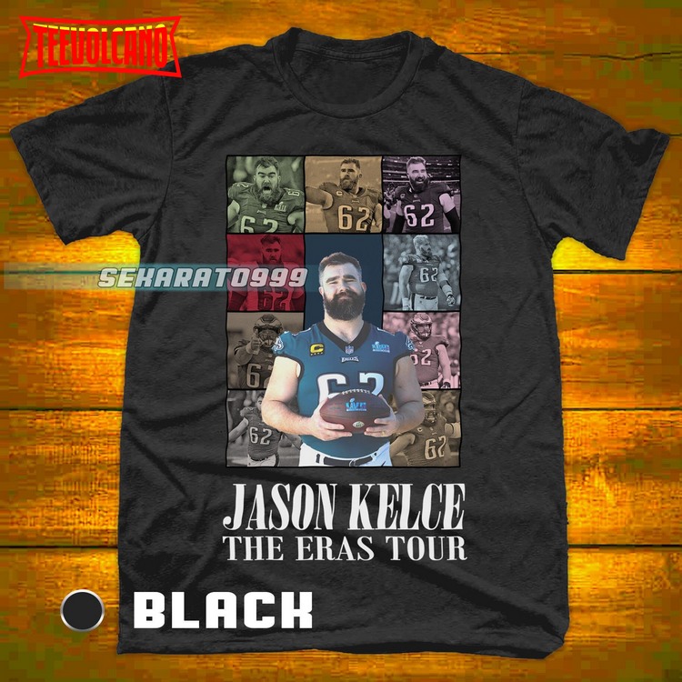Jason Kelce The Eras T-Shirt, Gift For Women and Man Unisex T-Shirt