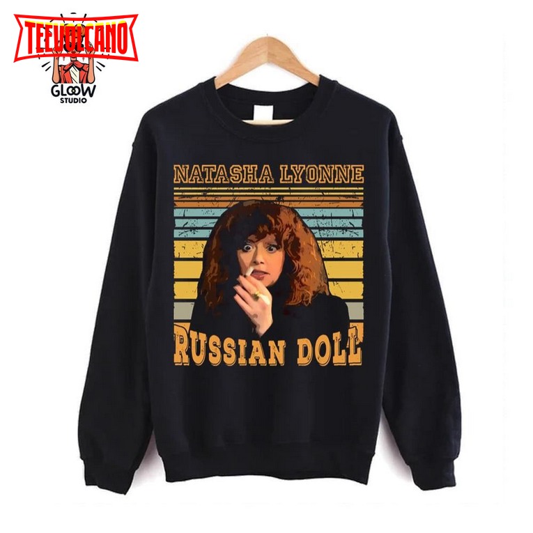 Let The Universe Work Russian Doll Natasha Lyonne Unisex Sweatshirt