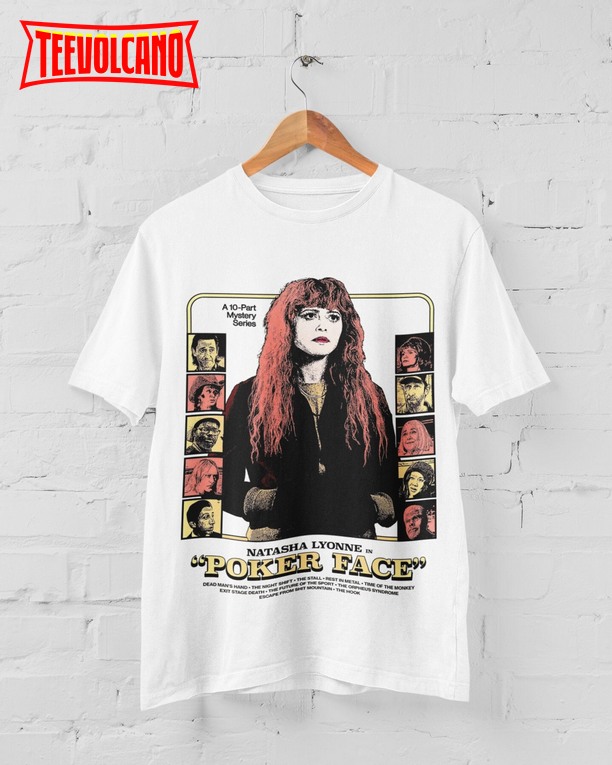 Poker Face Tshirt, Poker Face Series T-shirt