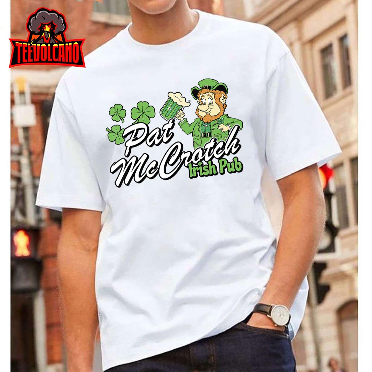 St. Patty’s Day Pat McCrotch Irish Pub Lucky Clover T-Shirt