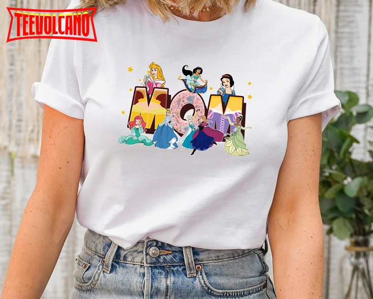 Disney Mom 4 Shirt, Princess Happy Mother’s Day Sweatshirt