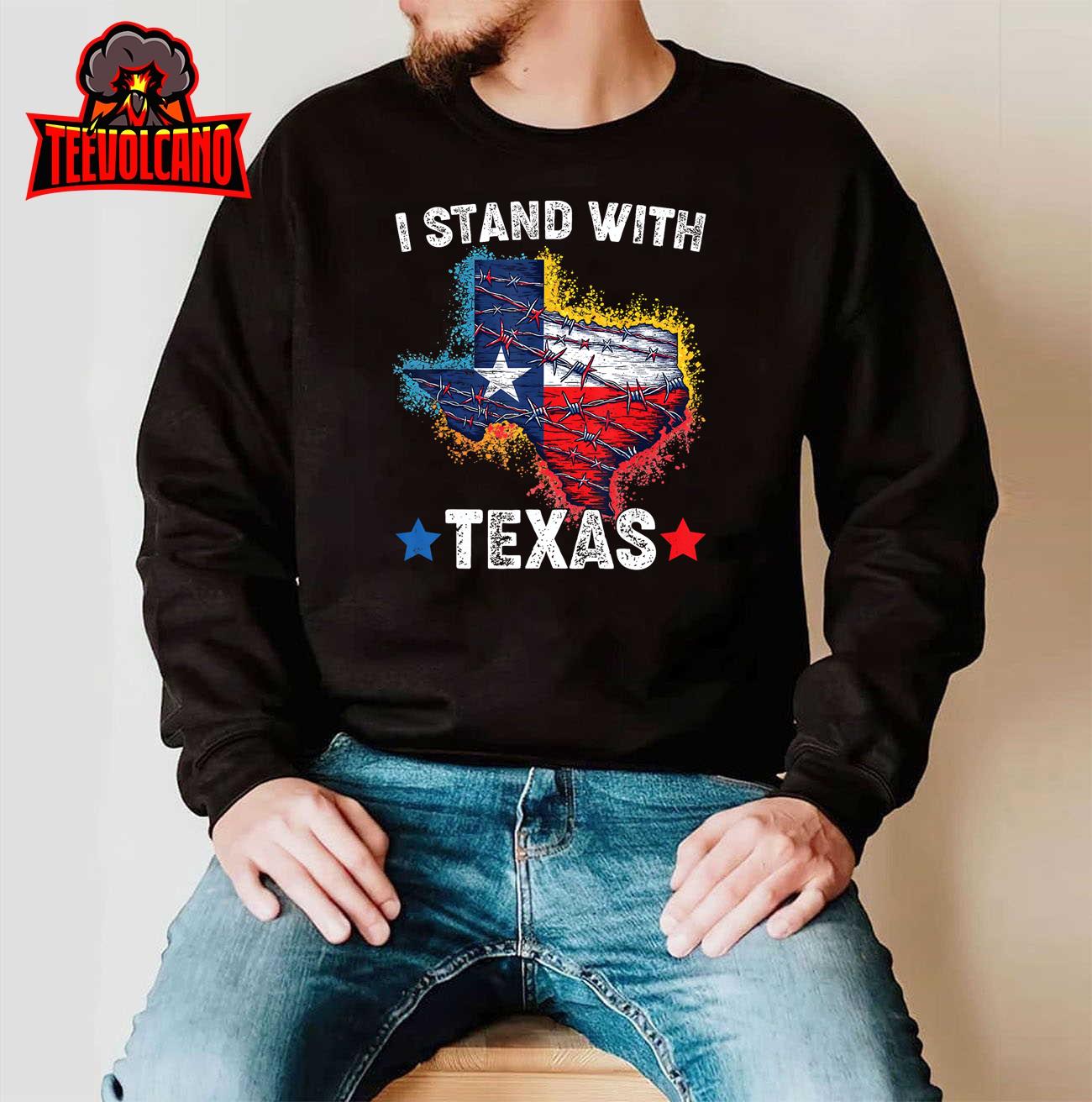 Flag USA State of Texas I Stand With Texas Unisex T-Shirt