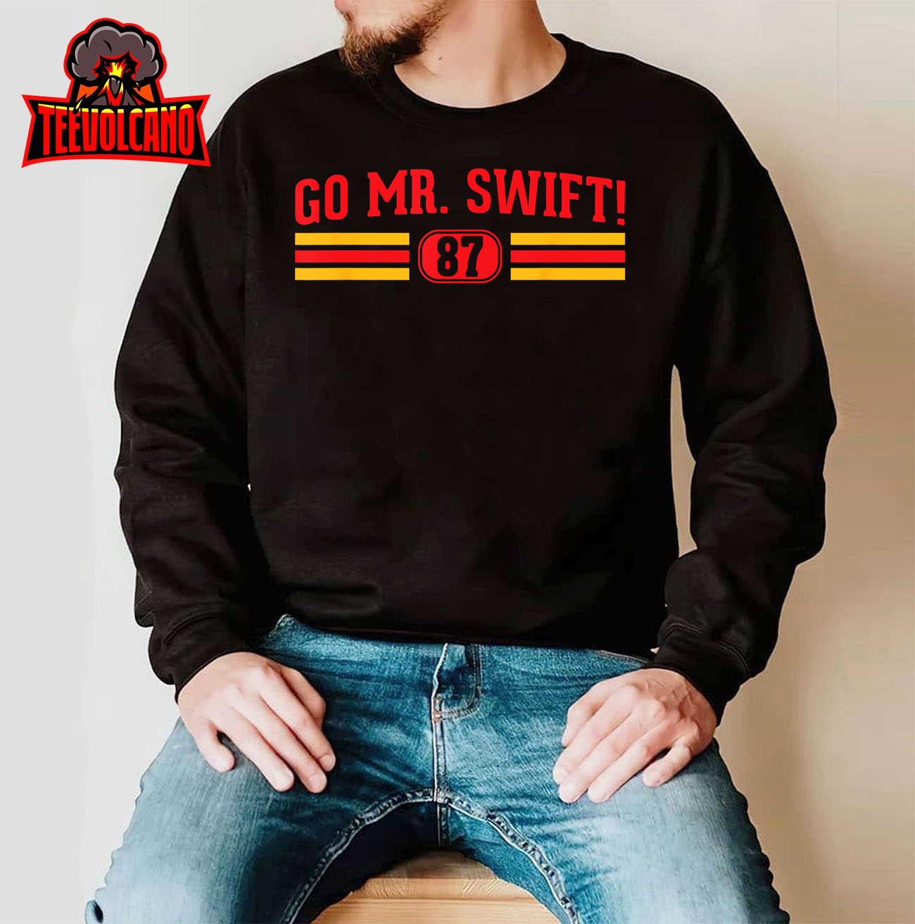 Go Mr. Swift Unisex T-Shirt