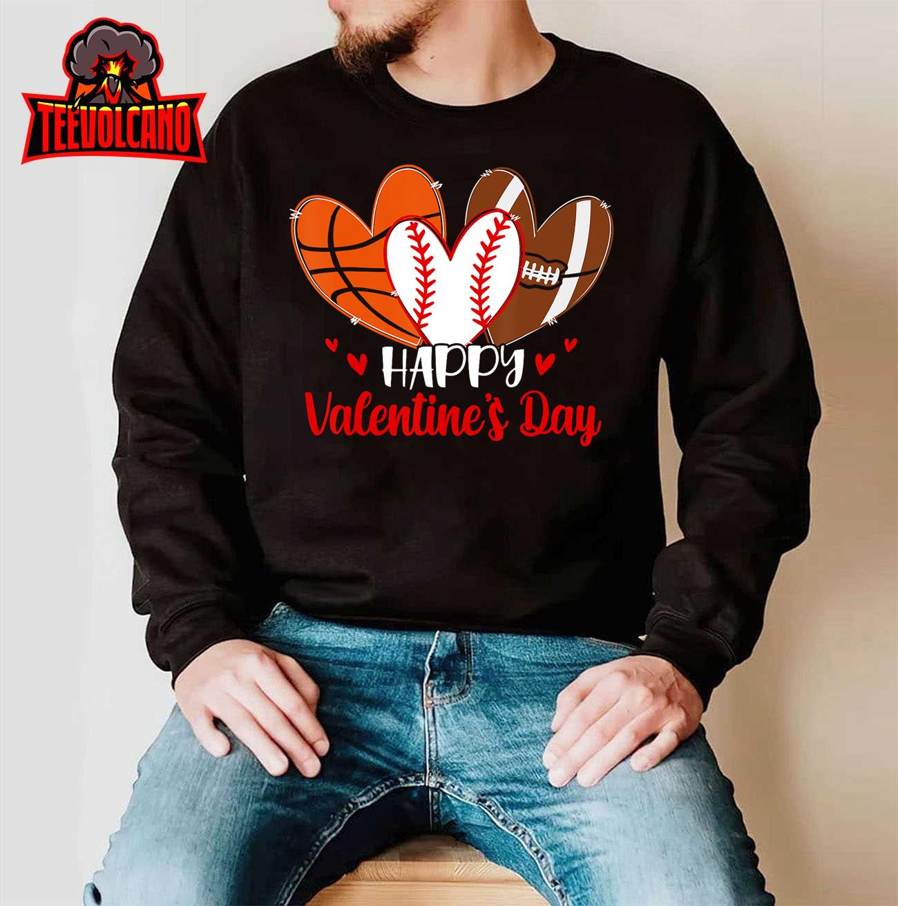 Happy Valentines Day Shirt Boys Basketball Baseball Football T-Shirt