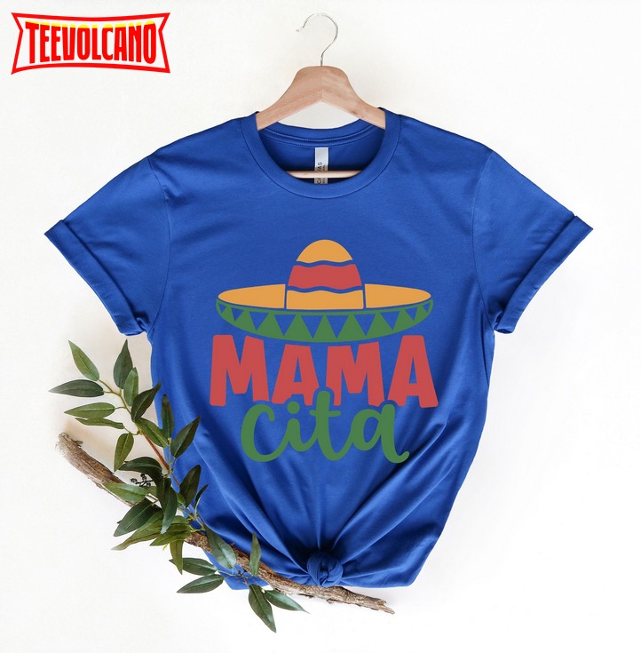 Mamacita Shirt, Happy Mothers Day Shirt