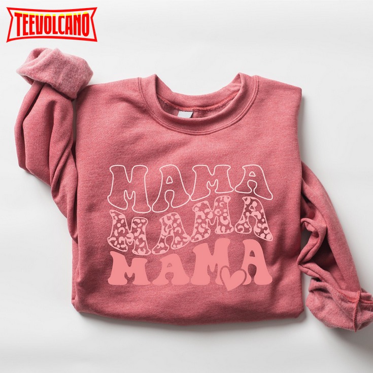 Mother’s Day Sweatshirt, Mother’s Day Gift