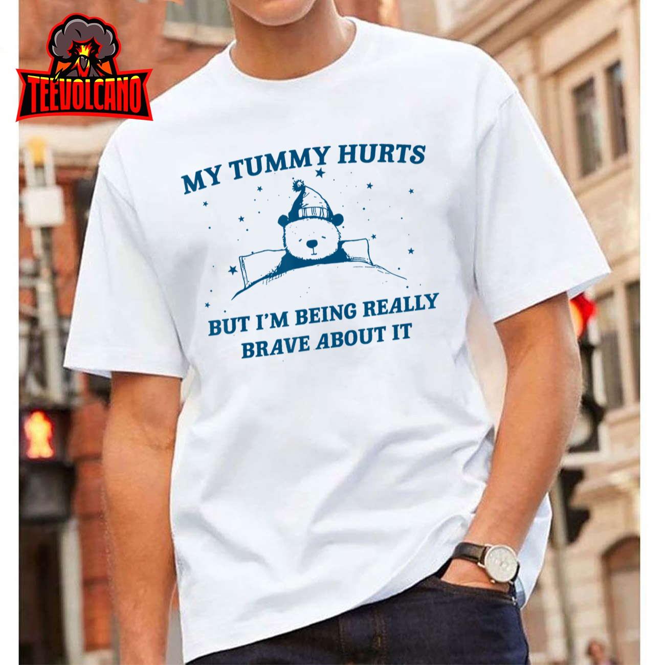 My Tummy Hurts Funny Bear Retro Cartoon Meme Old Cartoon T-Shirt