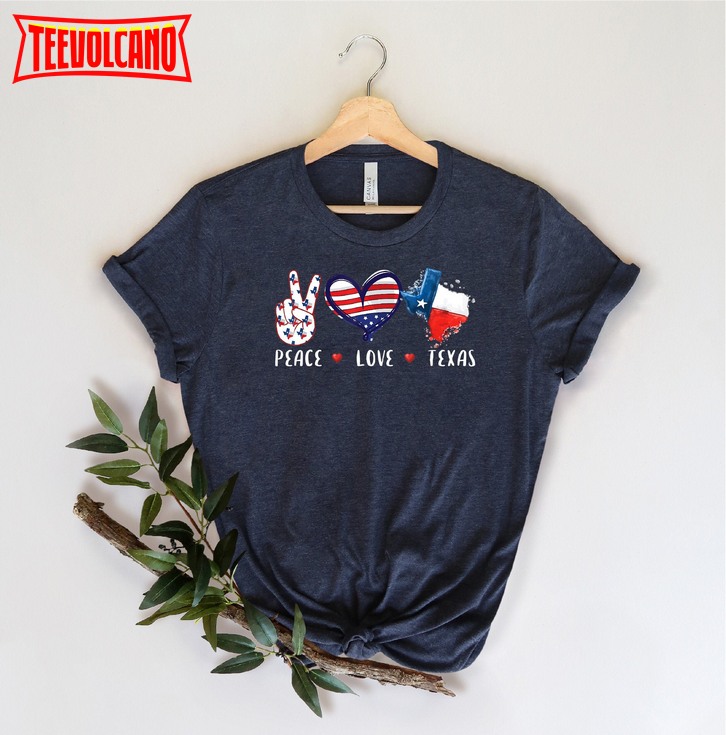 Peace Love Texas Custom State Shirt