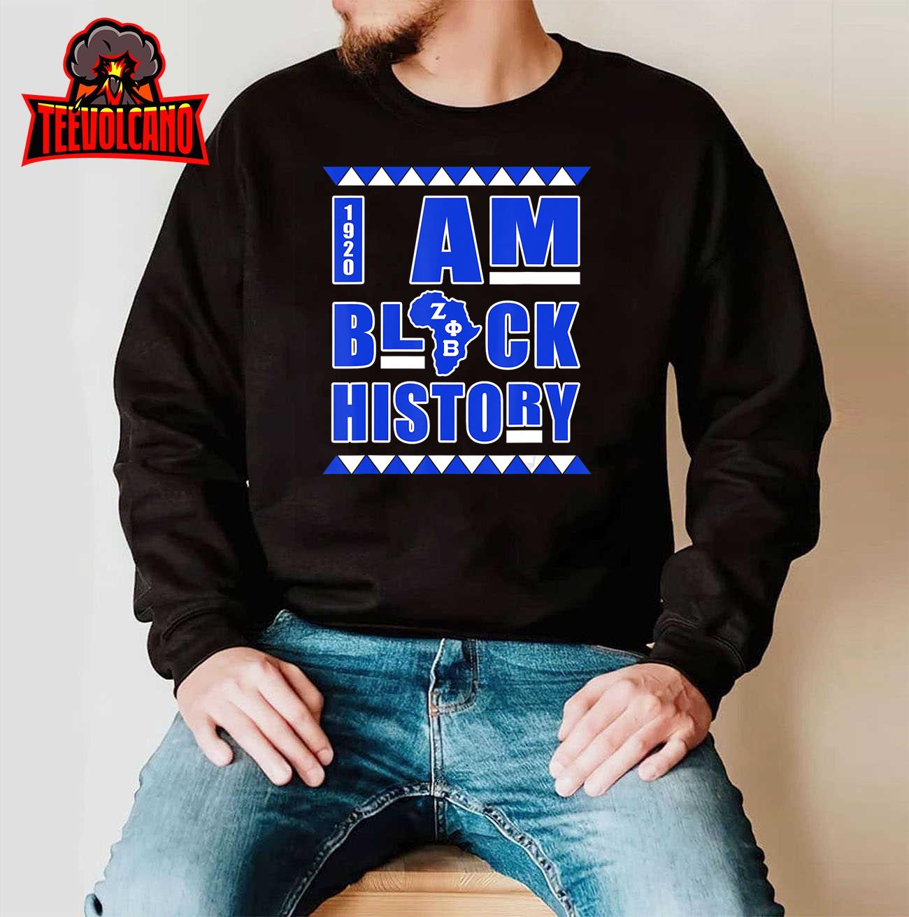 Zeta Phi Beta Sorority Paraphernalia, I Am Black History T-Shirt