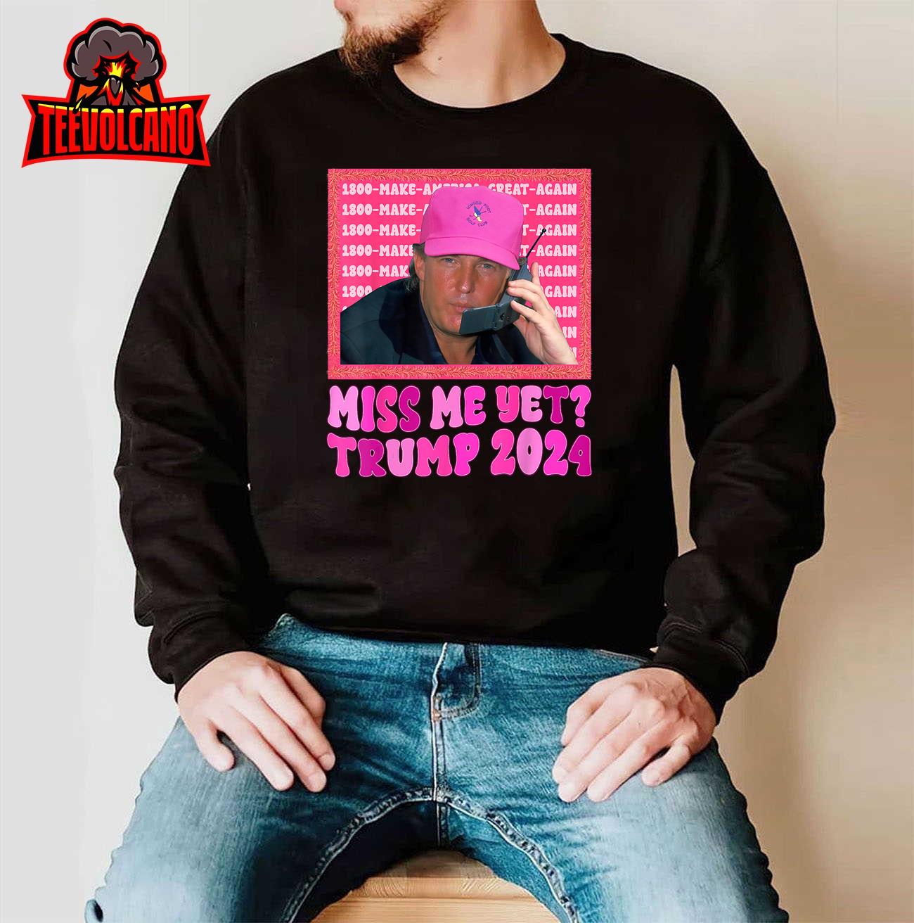 President Miss He Yet Trump 2024 T-Shirt