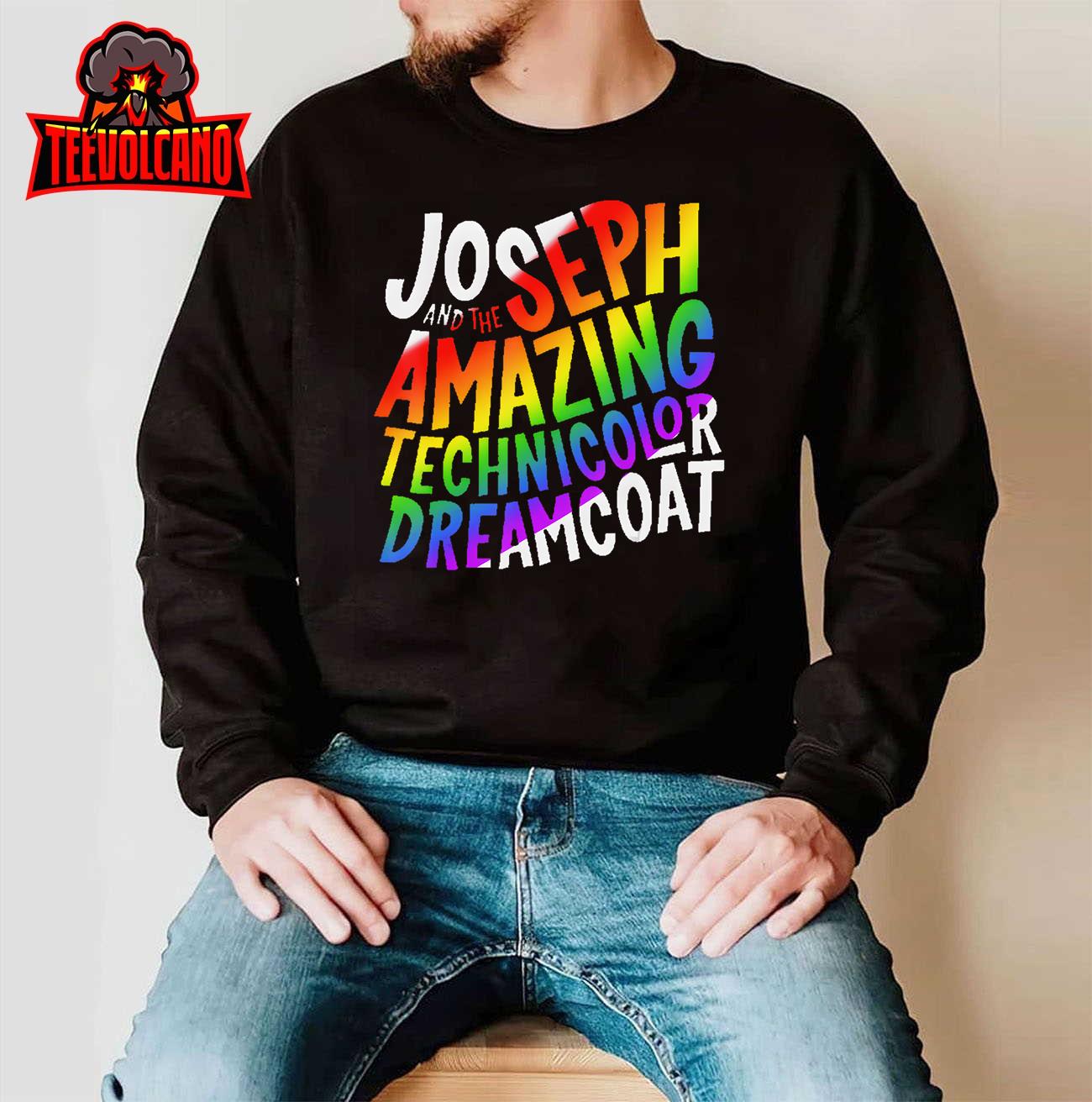 Joseph And The Amazing Funny Technicolor Dreamcoat T-Shirt