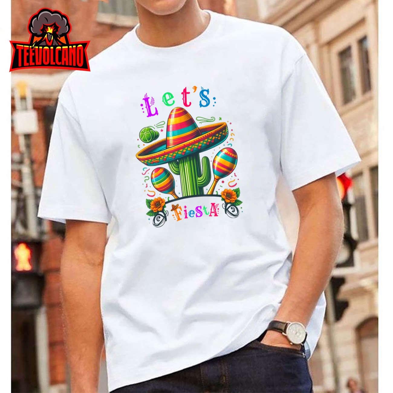 Let’s Fiesta Cactus Cinco De Mayo Men Women Boys Girls T-Shirt